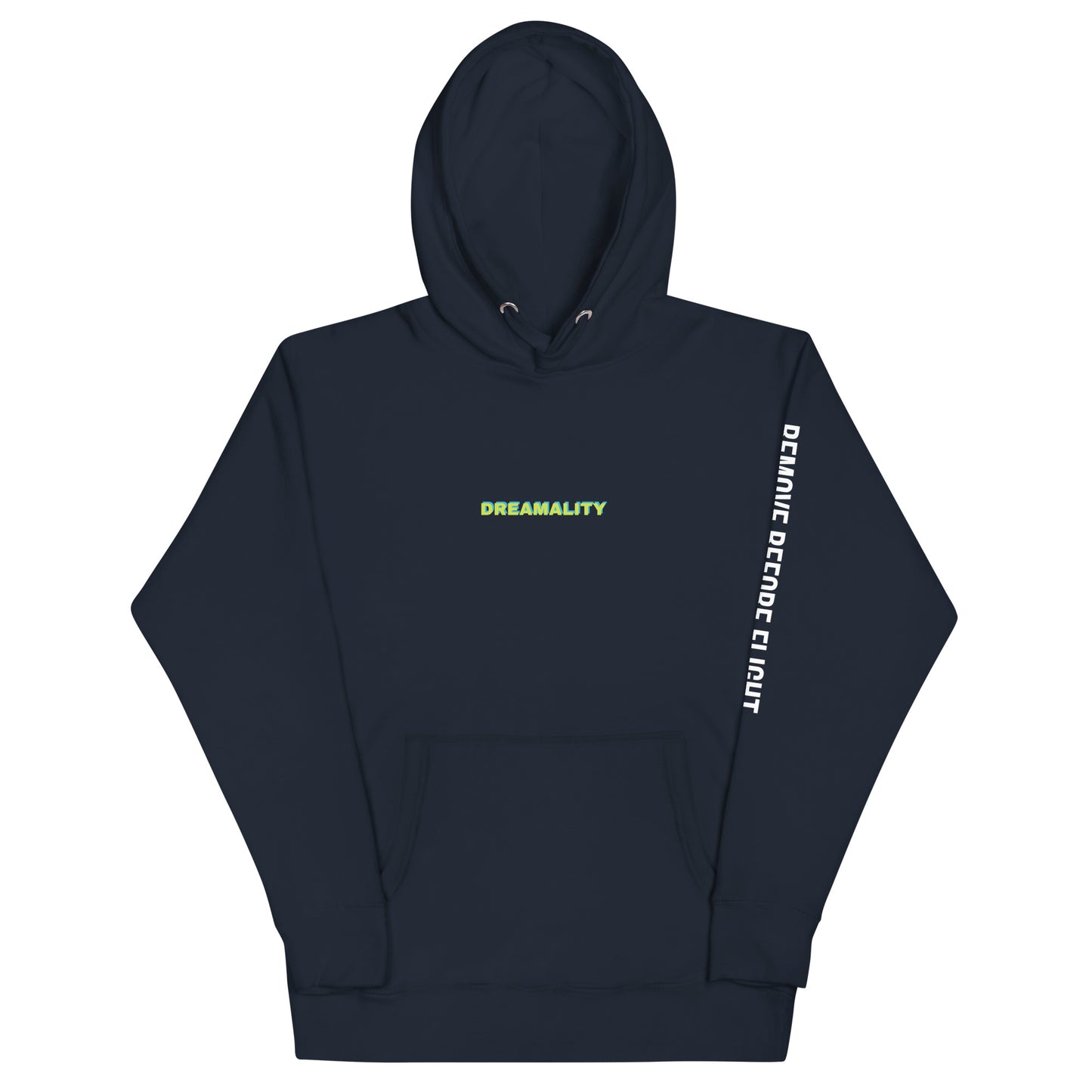 DREAMALITY Unisex Hoodie