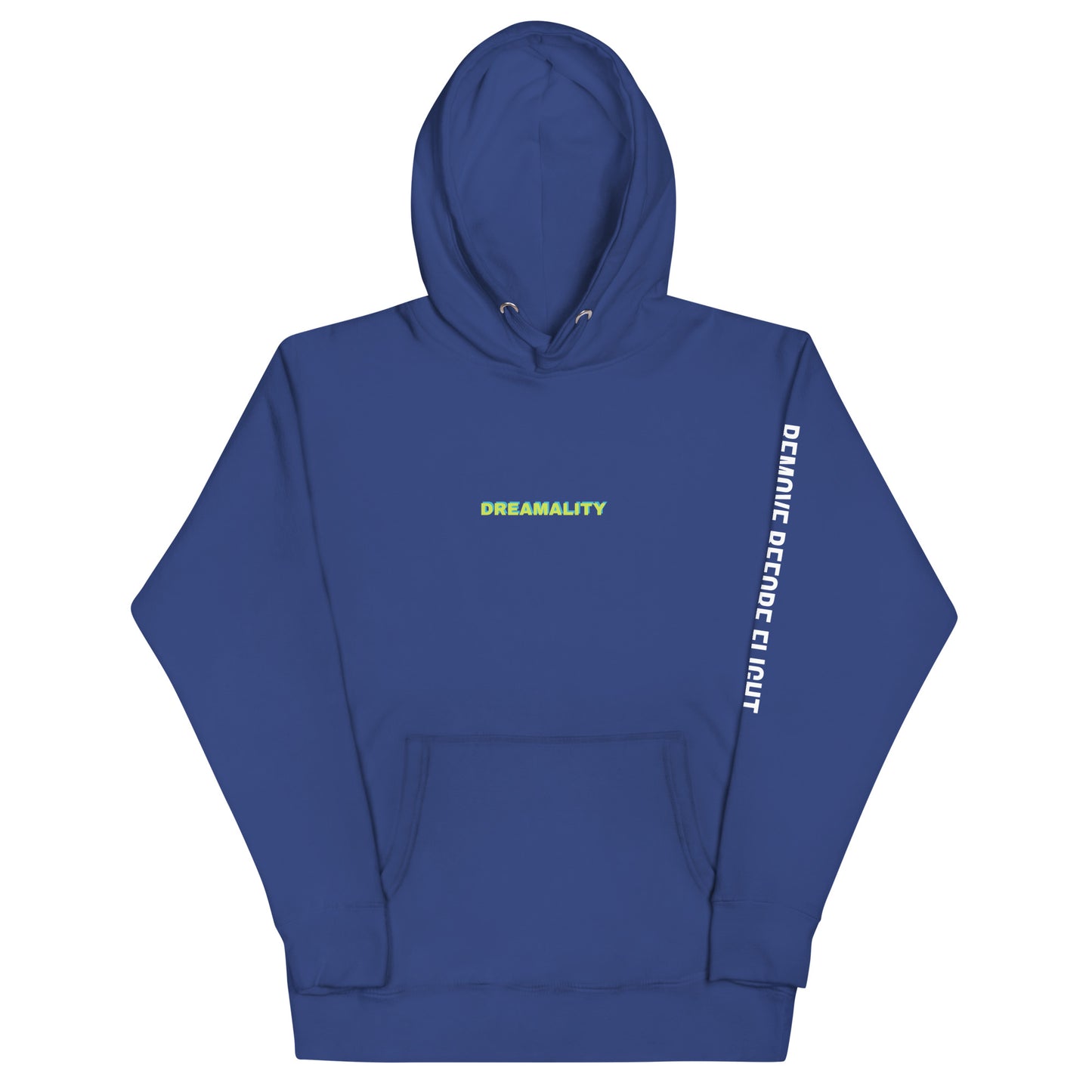 DREAMALITY Unisex Hoodie